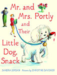 Mr. and Mrs. Portly and their Dog Snack by Sandra Jordan