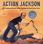 Action Jackson by Jan Greenberg and Sandra Jordan